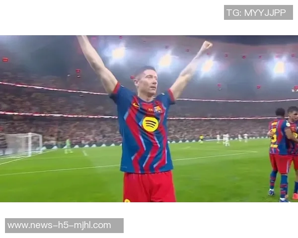 莱万谈巴萨进球压力表示尊重但内心犹豫是否破门